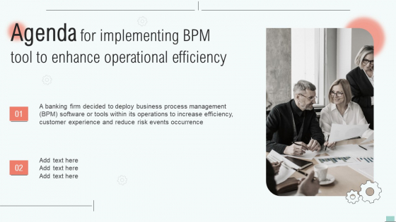 Agenda For Implementing BPM Tool To Enhance Operational Efficiency Rules PDF