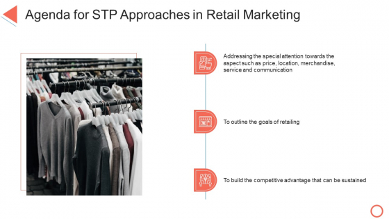 Agenda For STP Approaches In Retail Marketing Ppt File Background Designs PDF Agenda For STP Approaches In Retail Marketing Ppt File Background Designs PDF