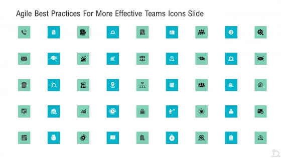 Agile Best Practices For More Effective Teams Icons Slide Elements PDF Agile Best Practices For More Effective Teams Icons Slide Elements PDF
