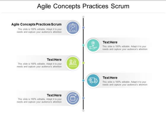 Agile Concepts Practices Scrum Ppt PowerPoint Presentation File Skills Cpb