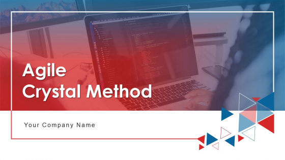 Agile Crystal Method Ppt PowerPoint Presentation Complete Deck With Slides Agile Crystal Method Ppt PowerPoint Presentation Complete Deck With Slides