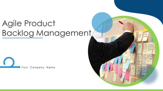 Agile Product Backlog Management Sprint Planning Ppt PowerPoint Presentation Complete Deck With Slides