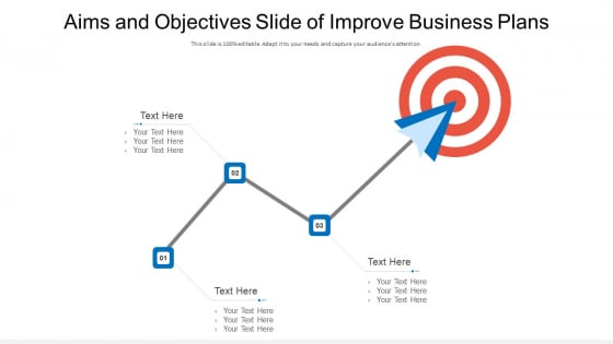 Aims And Objectives Slide Of Improve Business Plans Ppt PowerPoint Presentation Gallery Clipart Images PDF Aims And Objectives Slide Of Improve Business Plans Ppt PowerPoint Presentation Gallery Clipart Images PDF