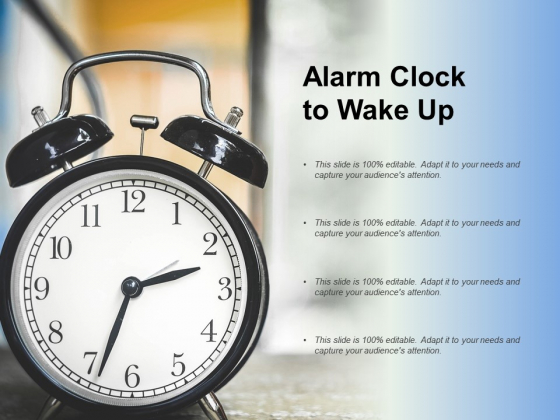 Alarm Clock To Wake Up Ppt PowerPoint Presentation Portfolio Images Alarm Clock To Wake Up Ppt PowerPoint Presentation Portfolio Images