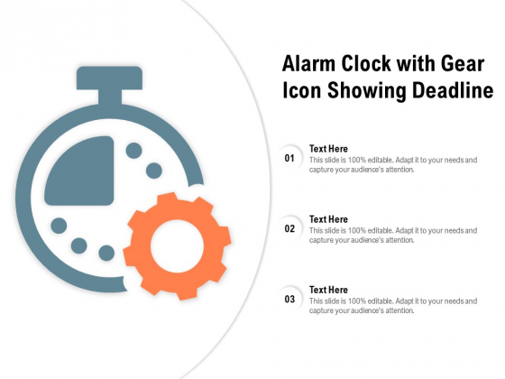 Alarm Clock With Gear Icon Showing Deadline Ppt PowerPoint Presentation Infographics Demonstration Alarm Clock With Gear Icon Showing Deadline Ppt PowerPoint Presentation Infographics Demonstration