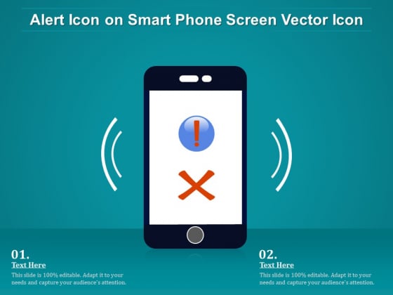 Alert Icon On Smart Phone Screen Vector Icon Ppt PowerPoint Presentation Summary Themes PDF Alert Icon On Smart Phone Screen Vector Icon Ppt PowerPoint Presentation Summary Themes PDF