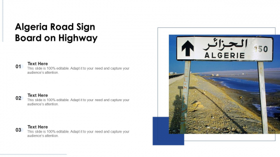 Algeria Road Sign Board On Highway Ppt PowerPoint Presentation File Graphics PDF Algeria Road Sign Board On Highway Ppt PowerPoint Presentation File Graphics PDF