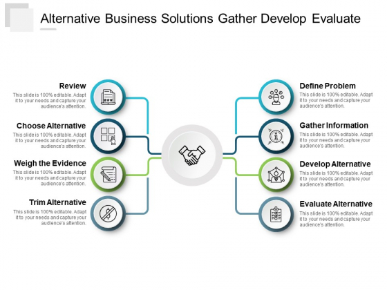 Alternative Business Solutions Gather Develop Evaluate Ppt Powerpoint Presentation Guide Alternative Business Solutions Gather Develop Evaluate Ppt Powerpoint Presentation Guide