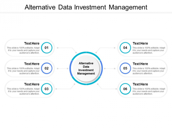 Alternative Data Investment Management Ppt PowerPoint Presentation Show Skills Cpb Alternative Data Investment Management Ppt PowerPoint Presentation Show Skills Cpb