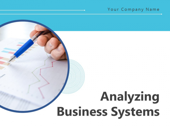 Analyzing Business Systems Cooperation Customization Analysis Ppt PowerPoint Presentation Complete Deck Analyzing Business Systems Cooperation Customization Analysis Ppt PowerPoint Presentation Complete Deck