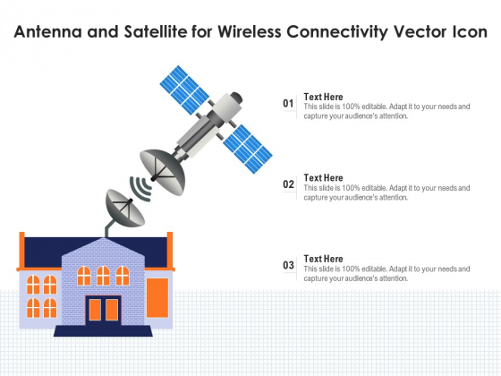 Antenna And Satellite For Wireless Connectivity Vector Icon Ppt PowerPoint Presentation File Images PDF Antenna And Satellite For Wireless Connectivity Vector Icon Ppt PowerPoint Presentation File Images PDF