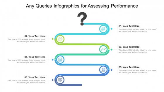 Any Queries Infographics For Assessing Performance Ppt PowerPoint Presentation File Display PDF