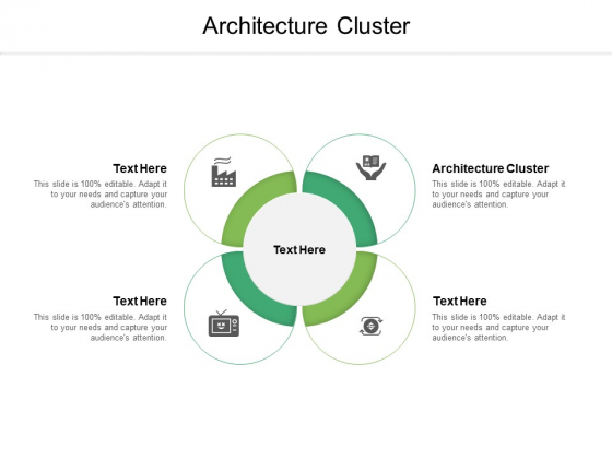 Architecture Cluster Ppt PowerPoint Presentation Ideas Graphics Cpb Pdf Architecture Cluster Ppt PowerPoint Presentation Ideas Graphics Cpb Pdf