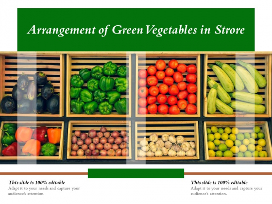 Arrangement Of Green Vegetables In Strore Ppt PowerPoint Presentation Pictures Structure PDF