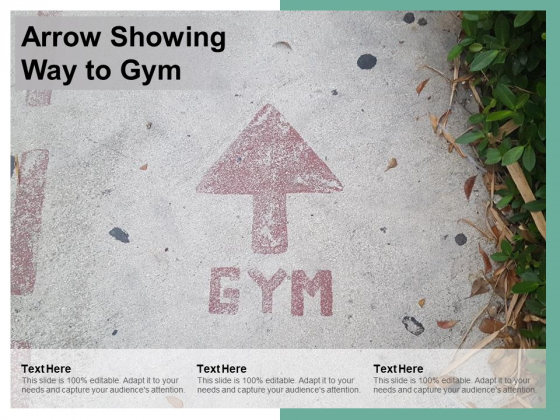 Arrow Showing Way To Gym Ppt PowerPoint Presentation Professional Graphics Pictures