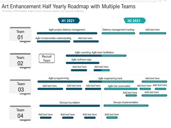Art Enhancement Half Yearly Roadmap With Multiple Teams Guidelines