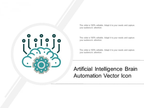 Artificial Intelligence Brain Automation Vector Icon Ppt PowerPoint Presentation File Gallery