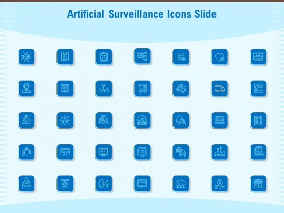 Artificial Surveillance Icons Slide Ppt PowerPoint Presentation Guide PDF Artificial Surveillance Icons Slide Ppt PowerPoint Presentation Guide PDF