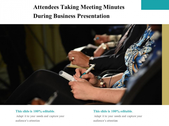 Attendees Taking Meeting Minutes During Business Presentation Ppt PowerPoint Presentation Professional Aids PDF