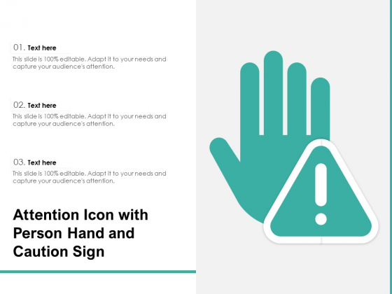 Attention Icon With Person Hand And Caution Sign Ppt PowerPoint Presentation Styles Shapes PDF Attention Icon With Person Hand And Caution Sign Ppt PowerPoint Presentation Styles Shapes PDF