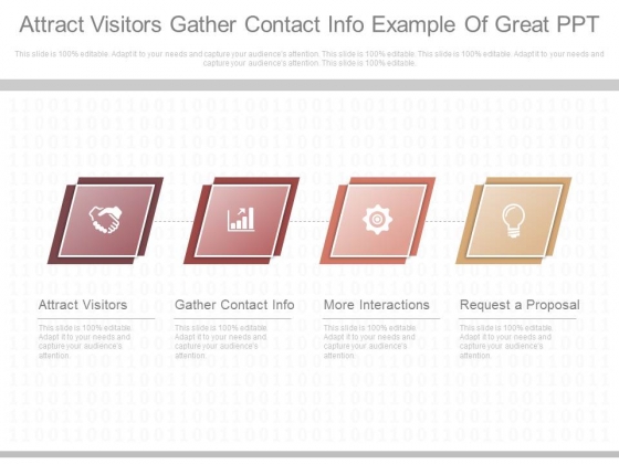Attract Visitors Gather Contact Info Example Of Great Ppt Attract Visitors Gather Contact Info Example Of Great Ppt