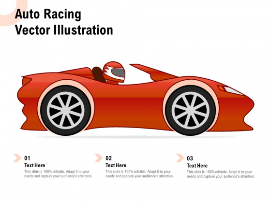 Auto Racing Vector Illustration Ppt PowerPoint Presentation Professional Smartart Auto Racing Vector Illustration Ppt PowerPoint Presentation Professional Smartart