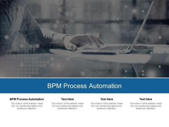 BPM Process Automation Ppt PowerPoint Presentation Show Deck Cpb BPM Process Automation Ppt PowerPoint Presentation Show Deck Cpb