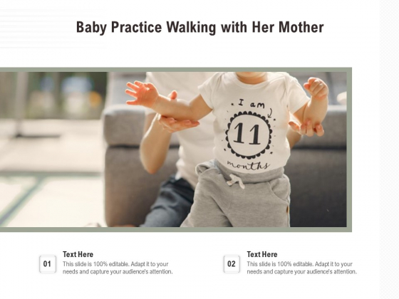 Baby Practice Walking With Her Mother Ppt PowerPoint Presentation Gallery Tips PDF Baby Practice Walking With Her Mother Ppt PowerPoint Presentation Gallery Tips PDF