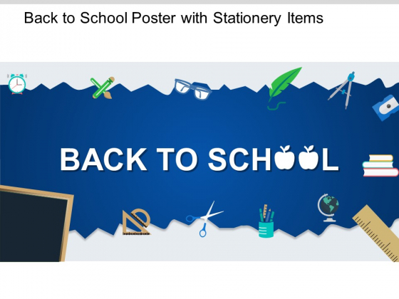 Back To School Poster With Stationery Items Ppt PowerPoint Presentation Show Influencers Back To School Poster With Stationery Items Ppt PowerPoint Presentation Show Influencers