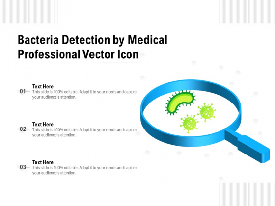 Bacteria Detection By Medical Professional Vector Icon Ppt PowerPoint Presentation Gallery Background PDF