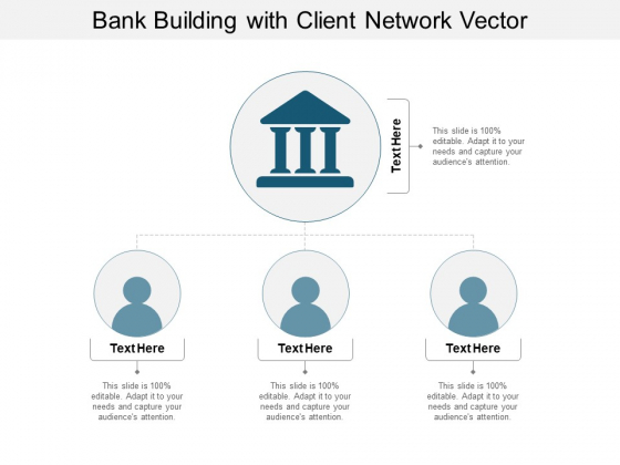 Bank Building With Client Network Vector Ppt Powerpoint Presentation Ideas Format Ideas