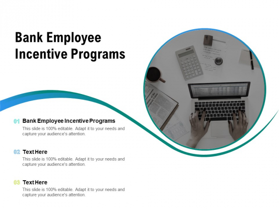 Bank Employee Incentive Programs Ppt PowerPoint Presentation Portfolio Clipart Cpb