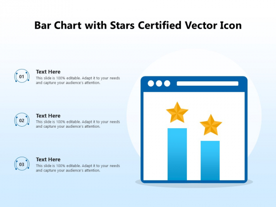 Bar Chart With Stars Certified Vector Icon Ppt PowerPoint Presentation File Outline PDF Bar Chart With Stars Certified Vector Icon Ppt PowerPoint Presentation File Outline PDF