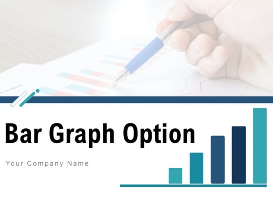 Bar Graph Option Market Diversification Strategy Ppt PowerPoint Presentation Complete Deck