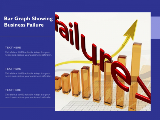 Bar Graph Showing Business Failure Ppt PowerPoint Presentation Summary Microsoft PDF Bar Graph Showing Business Failure Ppt PowerPoint Presentation Summary Microsoft PDF