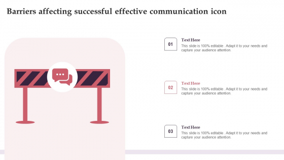 Barriers Affecting Successful Effective Communication Icon Infographics PDF
