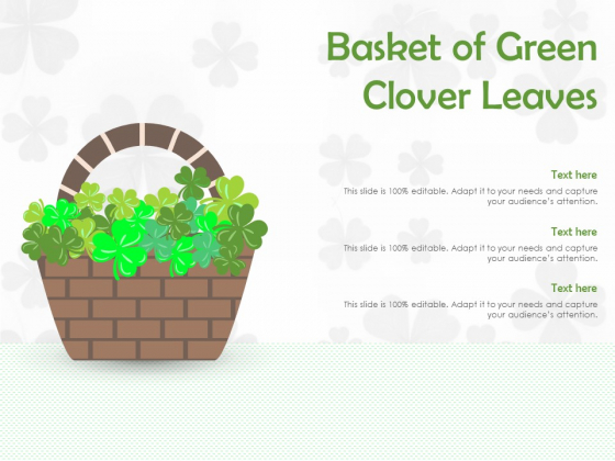 Basket Of Green Clover Leaves Ppt PowerPoint Presentation Styles Images Basket Of Green Clover Leaves Ppt PowerPoint Presentation Styles Images