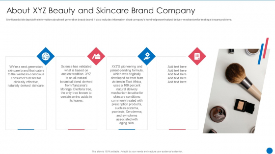 Beauty Care Firm About XYZ Beauty And Skincare Brand Company Ppt Slides Structure PDF
