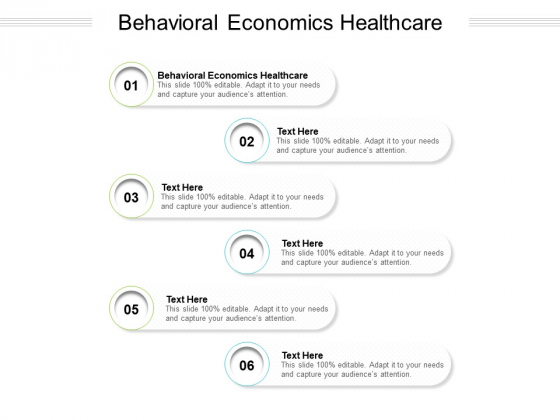 Behavioral Economics Healthcare Ppt PowerPoint Presentation Infographics Vector Cpb Pdf