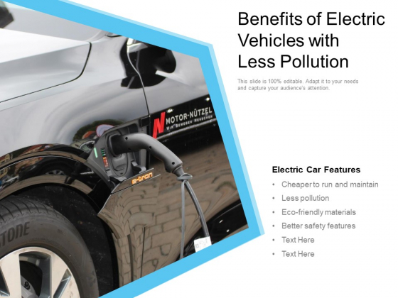 Benefits Of Electric Vehicles With Less Pollution Ppt PowerPoint Presentation Summary Display PDF