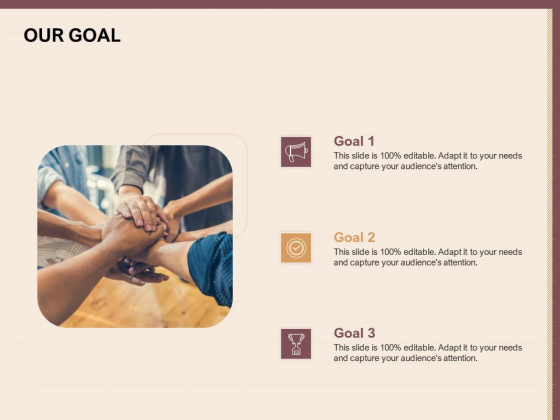 Best Practices For Increasing Lead Conversion Rates Our Goal Ppt Gallery Aids PDF Best Practices For Increasing Lead Conversion Rates Our Goal Ppt Gallery Aids PDF
