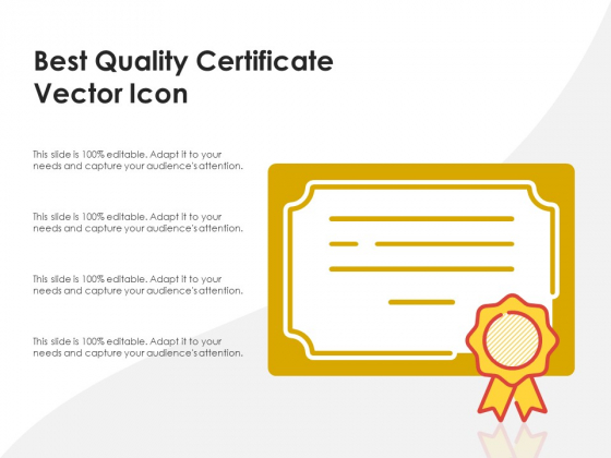 Best Quality Certificate Vector Icon Ppt PowerPoint Presentation Gallery Professional PDF