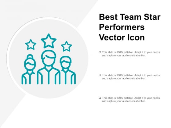 Best Team Star Performers Vector Icon Ppt PowerPoint Presentation Portfolio Show Best Team Star Performers Vector Icon Ppt PowerPoint Presentation Portfolio Show