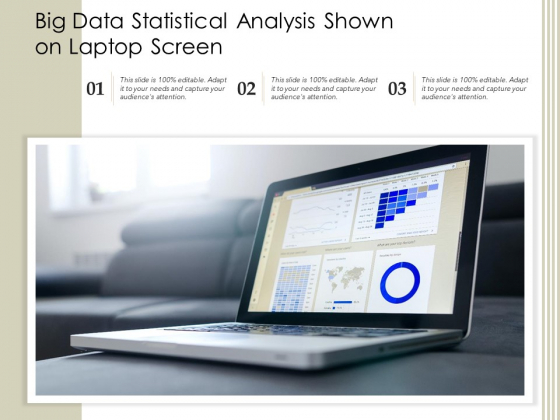 Big Data Statistical Analysis Shown On Laptop Screen Ppt PowerPoint Presentation Inspiration Topics PDF Big Data Statistical Analysis Shown On Laptop Screen Ppt PowerPoint Presentation Inspiration Topics PDF