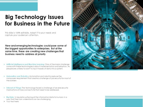 Big Technology Issues For Business In The Future Ppt PowerPoint Presentation Gallery Clipart Images PDF Big Technology Issues For Business In The Future Ppt PowerPoint Presentation Gallery Clipart Images PDF