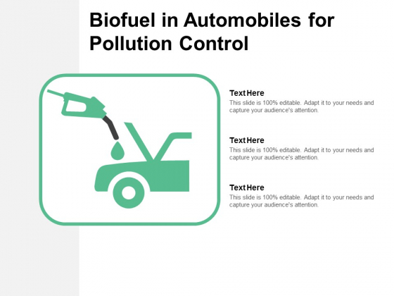 Biofuel In Automobiles For Pollution Control Ppt PowerPoint Presentation Styles Aids Biofuel In Automobiles For Pollution Control Ppt PowerPoint Presentation Styles Aids