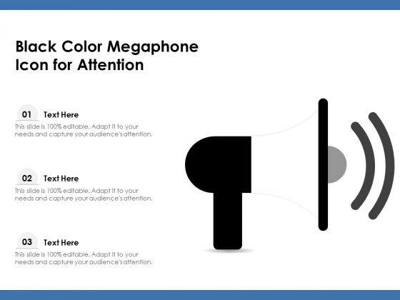 Black Color Megaphone Icon For Attention Ppt PowerPoint Presentation Slides Example Introduction PDF Black Color Megaphone Icon For Attention Ppt PowerPoint Presentation Slides Example Introduction PDF