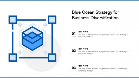 Blue Ocean Strategy For Business Diversification Ppt Powerpoint Presentation File Influencers PDF