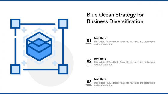 Blue Ocean Strategy For Business Diversification Ppt Powerpoint Presentation File Influencers PDF Blue Ocean Strategy For Business Diversification Ppt Powerpoint Presentation File Influencers PDF
