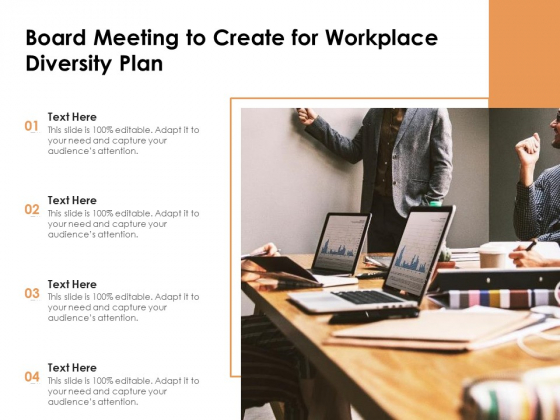 Board Meeting To Create For Workplace Diversity Plan Ppt PowerPoint Presentation Outline Portrait PDF